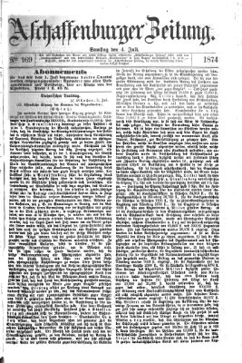 Aschaffenburger Zeitung Samstag 4. Juli 1874