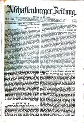 Aschaffenburger Zeitung Montag 27. Juli 1874