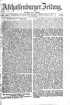 Aschaffenburger Zeitung Dienstag 4. August 1874