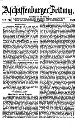 Aschaffenburger Zeitung Dienstag 25. August 1874