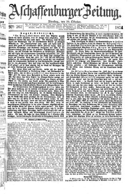 Aschaffenburger Zeitung Dienstag 20. Oktober 1874