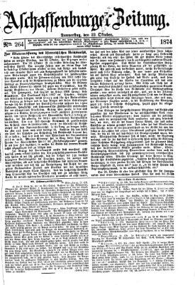 Aschaffenburger Zeitung Donnerstag 22. Oktober 1874