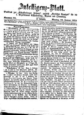 Aschaffenburger Zeitung. Intelligenz-Blatt : Beiblatt zur Aschaffenburger Zeitung ; zugleich amtlicher Anzeiger für die K. Bezirksämter Aschaffenburg, Alzenau und Obernburg (Aschaffenburger Zeitung) Montag 26. Januar 1874