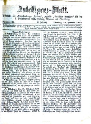 Aschaffenburger Zeitung. Intelligenz-Blatt : Beiblatt zur Aschaffenburger Zeitung ; zugleich amtlicher Anzeiger für die K. Bezirksämter Aschaffenburg, Alzenau und Obernburg (Aschaffenburger Zeitung) Dienstag 10. Februar 1874