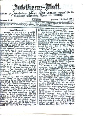 Aschaffenburger Zeitung. Intelligenz-Blatt : Beiblatt zur Aschaffenburger Zeitung ; zugleich amtlicher Anzeiger für die K. Bezirksämter Aschaffenburg, Alzenau und Obernburg (Aschaffenburger Zeitung) Freitag 12. Juni 1874