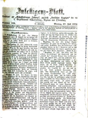 Aschaffenburger Zeitung. Intelligenz-Blatt : Beiblatt zur Aschaffenburger Zeitung ; zugleich amtlicher Anzeiger für die K. Bezirksämter Aschaffenburg, Alzenau und Obernburg (Aschaffenburger Zeitung) Montag 27. Juli 1874