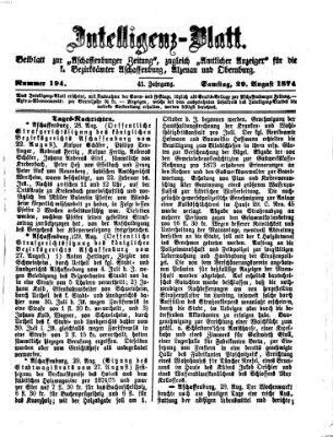 Aschaffenburger Zeitung. Intelligenz-Blatt : Beiblatt zur Aschaffenburger Zeitung ; zugleich amtlicher Anzeiger für die K. Bezirksämter Aschaffenburg, Alzenau und Obernburg (Aschaffenburger Zeitung) Samstag 29. August 1874