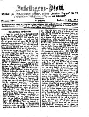 Aschaffenburger Zeitung. Intelligenz-Blatt : Beiblatt zur Aschaffenburger Zeitung ; zugleich amtlicher Anzeiger für die K. Bezirksämter Aschaffenburg, Alzenau und Obernburg (Aschaffenburger Zeitung) Freitag 9. Oktober 1874