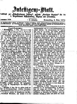 Aschaffenburger Zeitung. Intelligenz-Blatt : Beiblatt zur Aschaffenburger Zeitung ; zugleich amtlicher Anzeiger für die K. Bezirksämter Aschaffenburg, Alzenau und Obernburg (Aschaffenburger Zeitung) Donnerstag 5. November 1874
