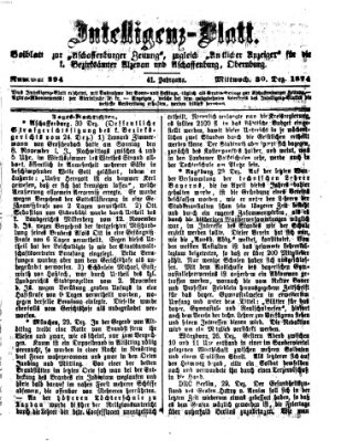 Aschaffenburger Zeitung. Intelligenz-Blatt : Beiblatt zur Aschaffenburger Zeitung ; zugleich amtlicher Anzeiger für die K. Bezirksämter Aschaffenburg, Alzenau und Obernburg (Aschaffenburger Zeitung) Mittwoch 30. Dezember 1874