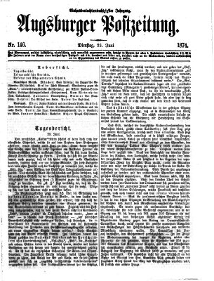 Augsburger Postzeitung Dienstag 23. Juni 1874