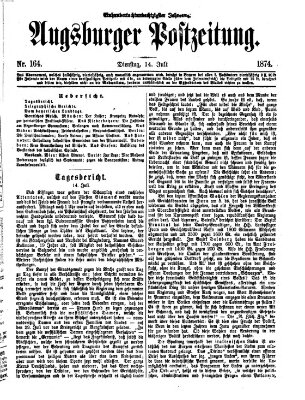 Augsburger Postzeitung Dienstag 14. Juli 1874