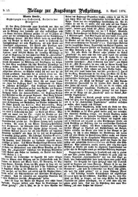 Augsburger Postzeitung. Beilage zur Augsburger Postzeitung (Augsburger Postzeitung) Donnerstag 9. April 1874