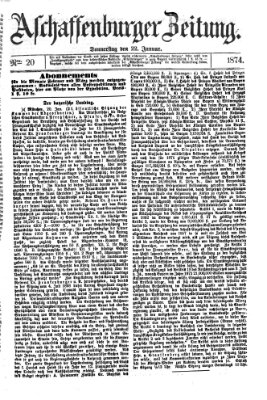 Aschaffenburger Zeitung Donnerstag 22. Januar 1874