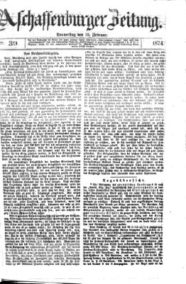 Aschaffenburger Zeitung Donnerstag 12. Februar 1874