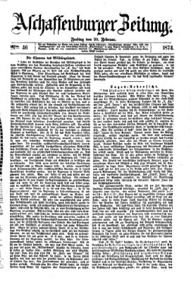 Aschaffenburger Zeitung Freitag 20. Februar 1874