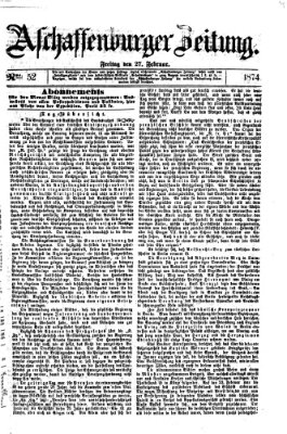 Aschaffenburger Zeitung Freitag 27. Februar 1874