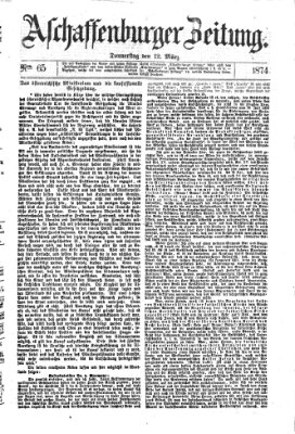 Aschaffenburger Zeitung Donnerstag 12. März 1874