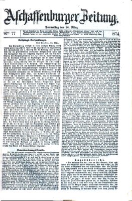 Aschaffenburger Zeitung Donnerstag 26. März 1874