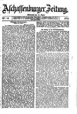 Aschaffenburger Zeitung Mittwoch 15. April 1874