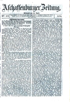 Aschaffenburger Zeitung Mittwoch 22. April 1874