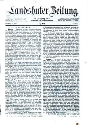 Landshuter Zeitung Mittwoch 15. April 1874