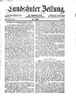 Landshuter Zeitung Sonntag 21. Juni 1874