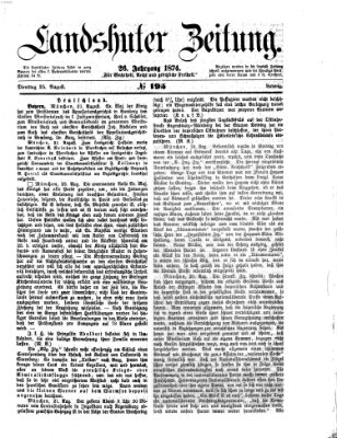 Landshuter Zeitung Dienstag 25. August 1874