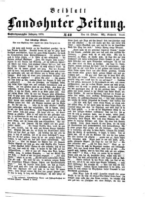 Landshuter Zeitung. Beiblatt zur Landshuter Zeitung (Landshuter Zeitung) Sonntag 18. Oktober 1874