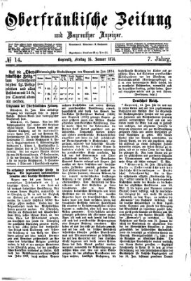 Oberfränkische Zeitung und Bayreuther Anzeiger (Bayreuther Anzeiger) Freitag 16. Januar 1874