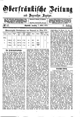 Oberfränkische Zeitung und Bayreuther Anzeiger (Bayreuther Anzeiger) Samstag 7. März 1874