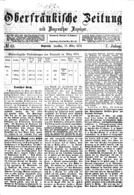 Oberfränkische Zeitung und Bayreuther Anzeiger (Bayreuther Anzeiger) Samstag 14. März 1874