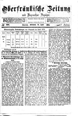 Oberfränkische Zeitung und Bayreuther Anzeiger (Bayreuther Anzeiger) Mittwoch 29. April 1874