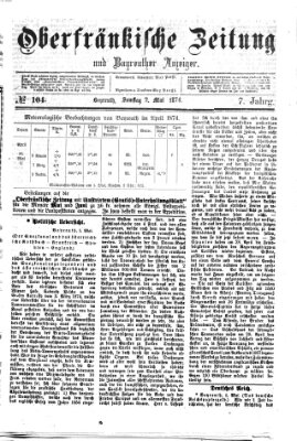 Oberfränkische Zeitung und Bayreuther Anzeiger (Bayreuther Anzeiger) Samstag 2. Mai 1874