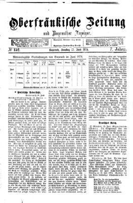 Oberfränkische Zeitung und Bayreuther Anzeiger (Bayreuther Anzeiger) Samstag 27. Juni 1874