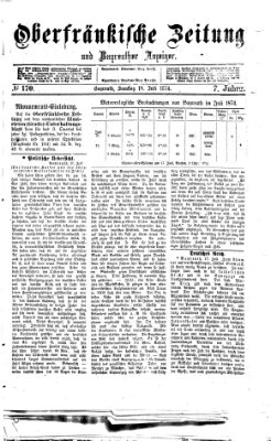 Oberfränkische Zeitung und Bayreuther Anzeiger (Bayreuther Anzeiger) Samstag 18. Juli 1874