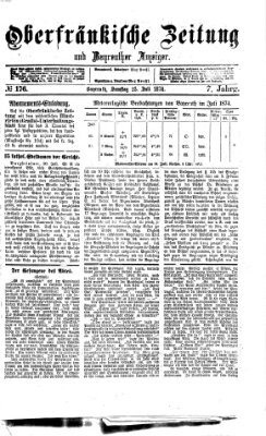 Oberfränkische Zeitung und Bayreuther Anzeiger (Bayreuther Anzeiger) Samstag 25. Juli 1874