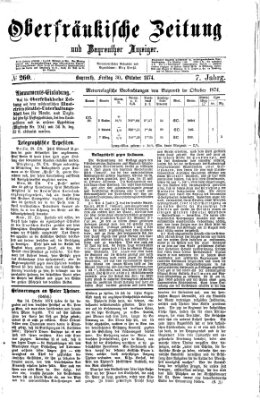 Oberfränkische Zeitung und Bayreuther Anzeiger (Bayreuther Anzeiger) Freitag 30. Oktober 1874