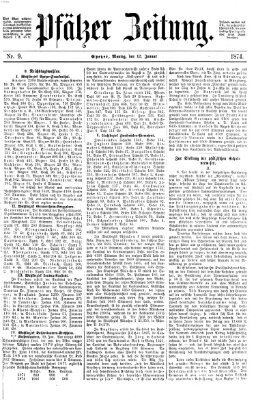 Pfälzer Zeitung Montag 12. Januar 1874