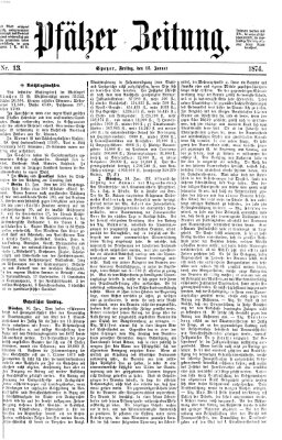 Pfälzer Zeitung Freitag 16. Januar 1874