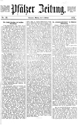 Pfälzer Zeitung Montag 9. Februar 1874