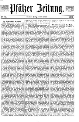 Pfälzer Zeitung Freitag 20. Februar 1874