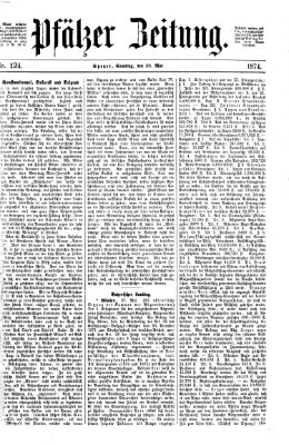 Pfälzer Zeitung Samstag 30. Mai 1874