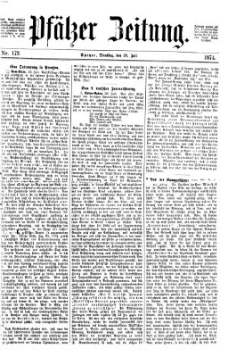 Pfälzer Zeitung Dienstag 28. Juli 1874