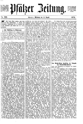 Pfälzer Zeitung Mittwoch 12. August 1874