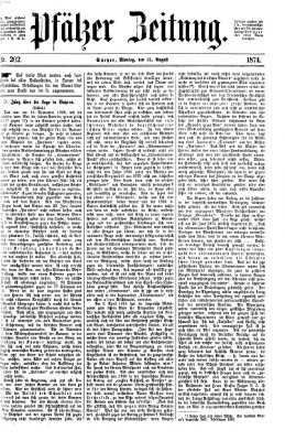 Pfälzer Zeitung Montag 31. August 1874