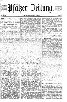 Pfälzer Zeitung Montag 7. Dezember 1874