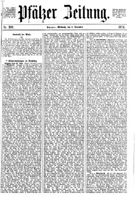 Pfälzer Zeitung Mittwoch 9. Dezember 1874