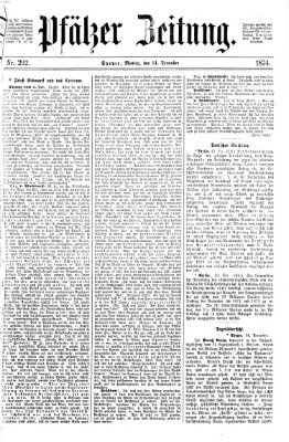 Pfälzer Zeitung Montag 14. Dezember 1874