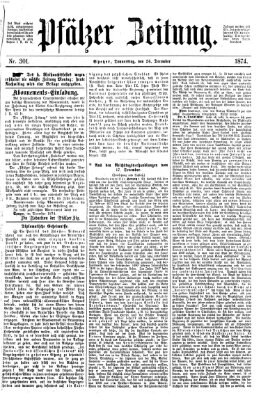 Pfälzer Zeitung Donnerstag 24. Dezember 1874